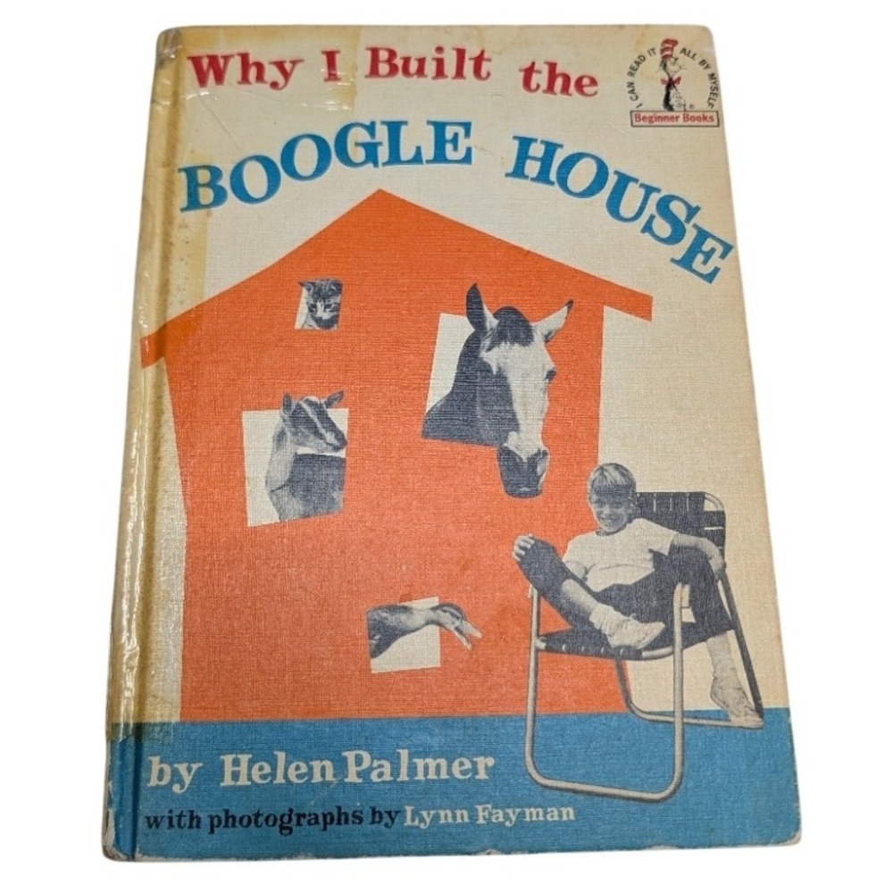 Vintage 1964 Why I Built the Boogle House Helen Palmer Beginner Books Hardcover